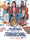 Cover image for Playing Through the Turnaround